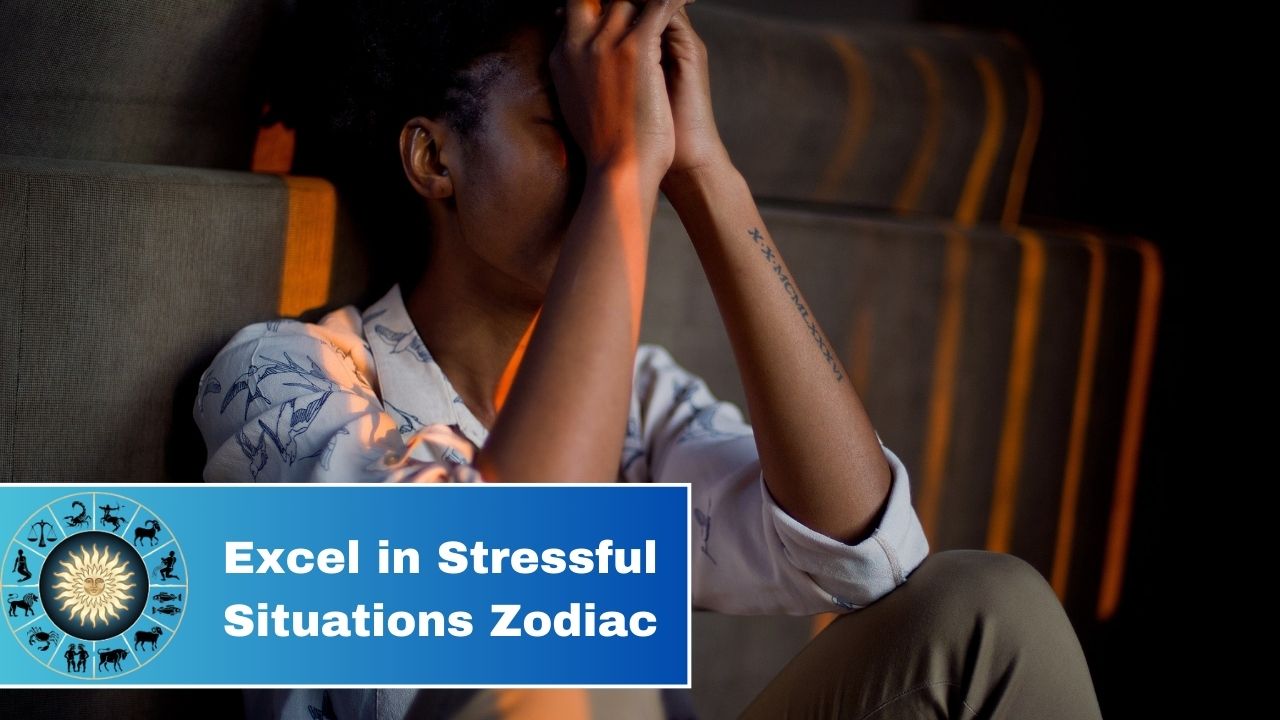 3 Zodiac Signs That Excel in Stressful Situations