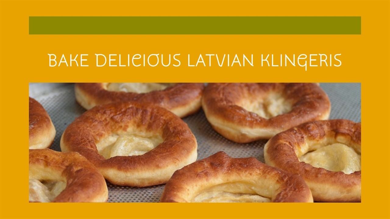 Latvian Klingeris Recipe