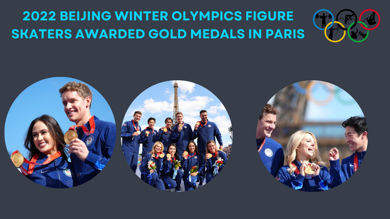 2022 Beijing Winter Olympics Figure Skaters Awarded Gold Medals in Paris