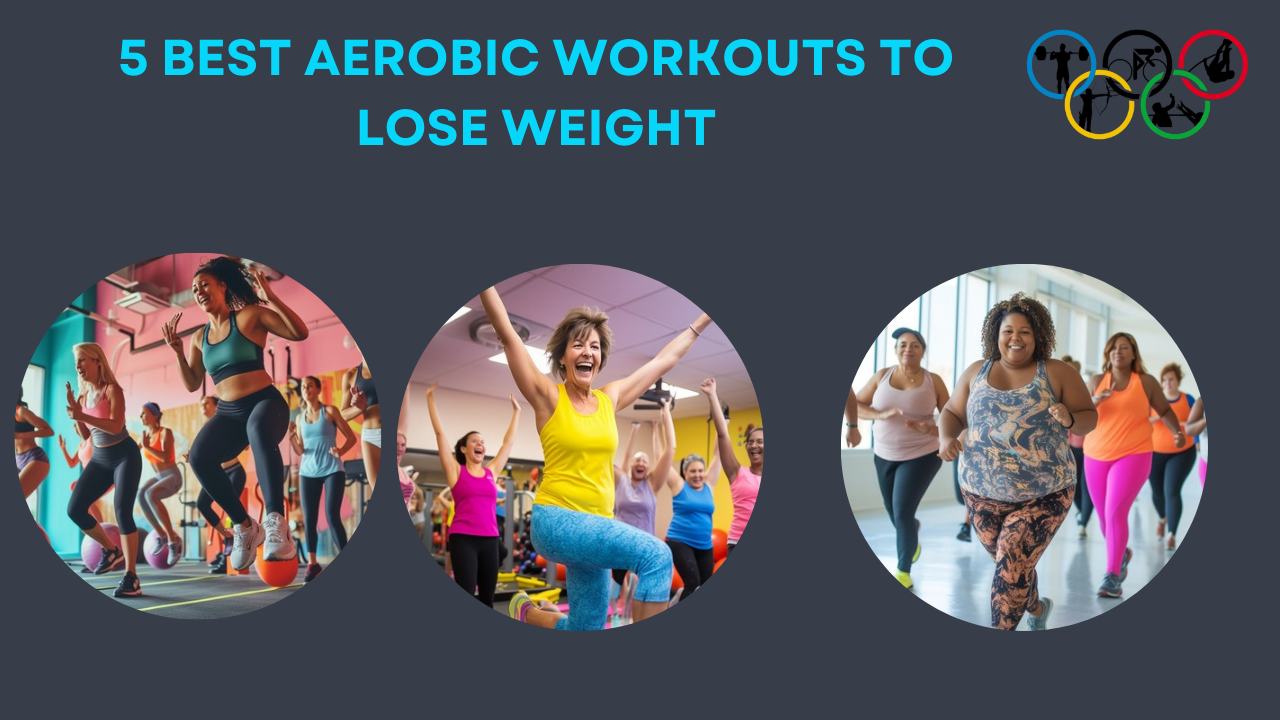 5 Best Aerobic Workouts To Lose Weight