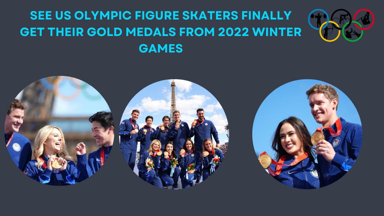 See US Olympic Figure Skaters Finally Get Their Gold Medals From 2022 Winter games